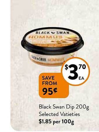 Foodworks Black swan dip offer
