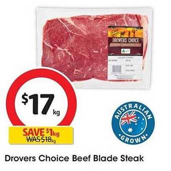 Coles Drovers choice beef blade steak offer