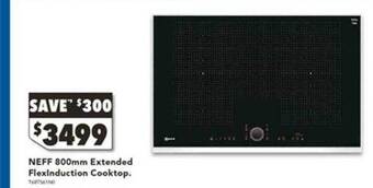 Harvey Norman Neff 800mm extended flexinduction cooktop offer