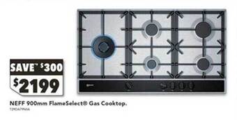 Harvey Norman Neff 900mm flameselect gas cooktop offer