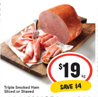 IGA Triple Smoked Ham Sliced or Shaved offer
