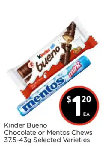 Foodworks Kinder Bueno Chocolate or Mentos Chews 37.5-43g offer