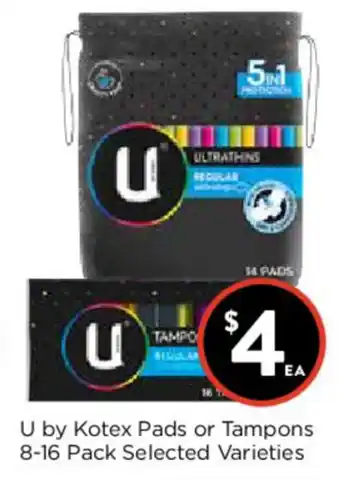 Foodworks U by Kotex Pads or Tampons 8-16 Pack offer