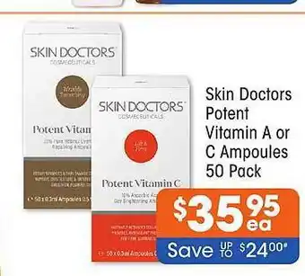 Good Price Pharmacy Skin doctors potent vitamin a or c ampoules offer