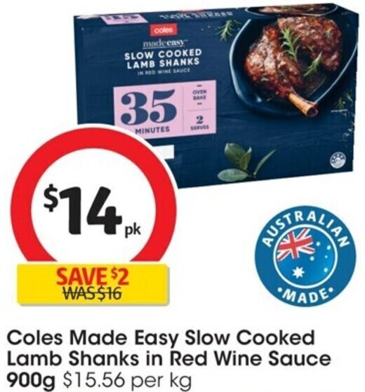 Coles Made Easy Slow Cooked Lamb Shanks in Red Wine Sauce 900g offer at