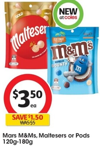 Coles Mars M&Ms, Maltesers or Pods 120g-180g offer