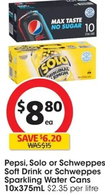 Coles Pepsi, Solo or Schweppes Soft Drink or Schweppes sparkling Water Cans 10x375ml offer