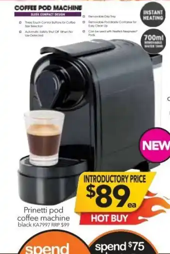 Cheap as Chips Prinette Pod Coffee Machine offer