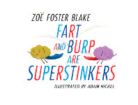 BIG W Fart and Burp are Superstinkers by Zoe Foster Blake offer