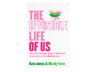 BIG W The Invisible Life of Us by Kate Jones & Mandy Hose offer