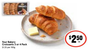 Your Bakery Croissants 3 or 4 pack
