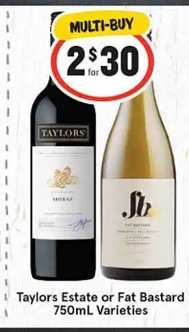 Taylors estate or fat bastard