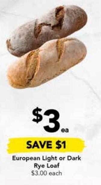 Drakes European light or dark rye loaf offer