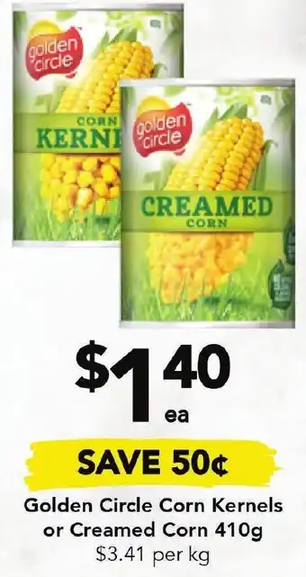 Drakes Golden Circle Corn Kernels or Creamed Corn 410g offer