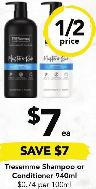 Drakes Tresemme Shampoo or Conditioner 940ml offer