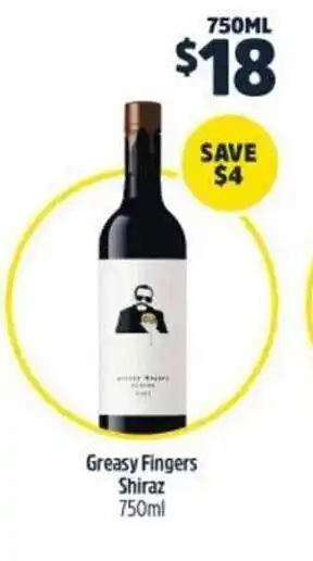 BWS Greasy fingers shiraz offer