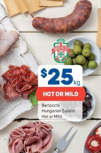 Foodland Bertocchi Hungarian Salami Hot or Mild offer