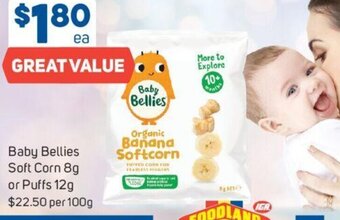 Foodland Baby Bellies Soft Corn 8g or Puffs 12g offer