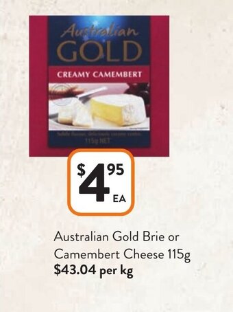 Foodworks Australian Gold Brie or Camembert Cheese 115g offer