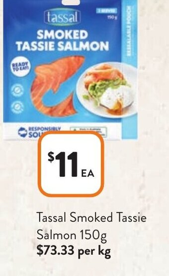 Foodworks Tassal Smoked Tassie Salmon 150g offer