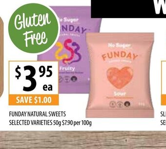 Supabarn Funday Natural Sweets Selected Varieties offer