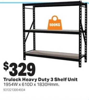 Mitre 10 Trulock Heavy Duty 3 Shelf Unit offer