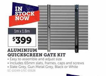 Stratco Aluminium quickscreen gate kit offer