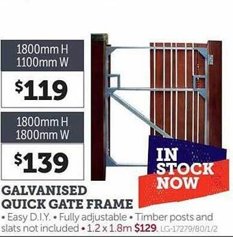 Galvanised quick gate frame