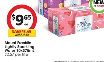 Coles Mount Franklin Lightly Sparkling Water 10x375 ml. offer