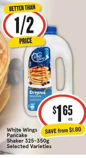 IGA White wings pancake shaler selected varieties offer