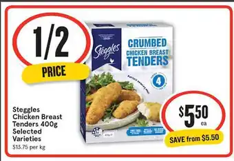IGA Steggies chicken breast tenders selected varieties offer