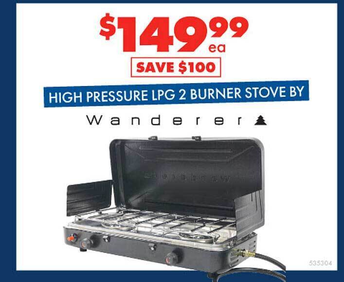 High pressure lpg 2 burner stove wanderer offer at BCF