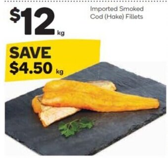 Woolworths Imported Smoked Cod (Hake) Fillets offer
