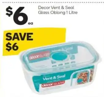 Woolworths Decor Vent & Seal Glass Oblong 1 Litre offer