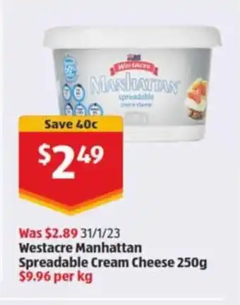 ALDI Westacre Manhattan Spreadable Cream Cheese 250g offer