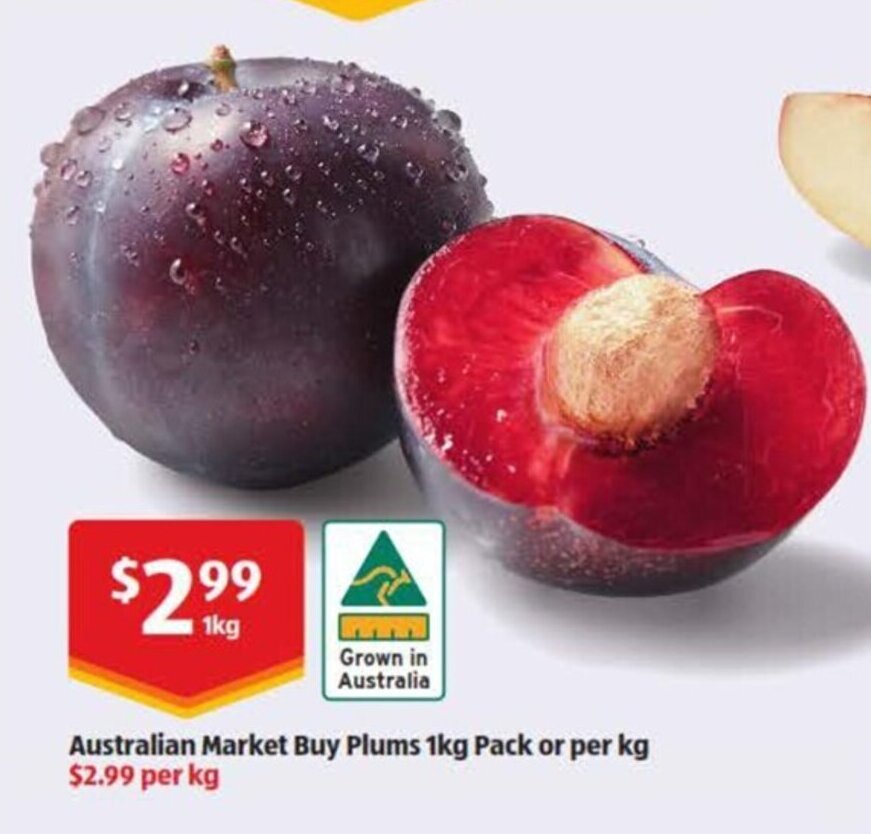 Australian Market Buy Plums 1kg Pack or Per Kg offer at ALDI