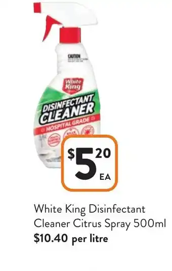 Foodworks White King Disinfectant Cleaner Citrus Spray 500 ml offer