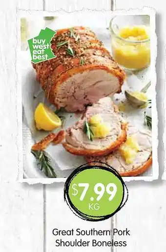 Spudshed Great southern pork shoulder boneless offer