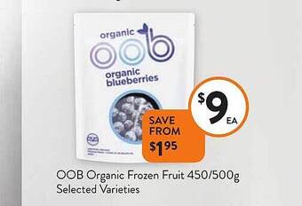 Foodworks Oob organic frozen fruit offer