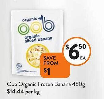 Foodworks Oob organic frozen banana offer
