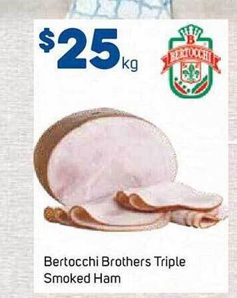 Foodland Bertocchi brothers triple smoked ham offer