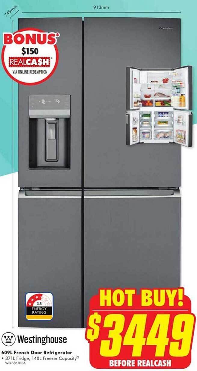 Westinghouse 609l french door refrigerator offer at The Good Guys