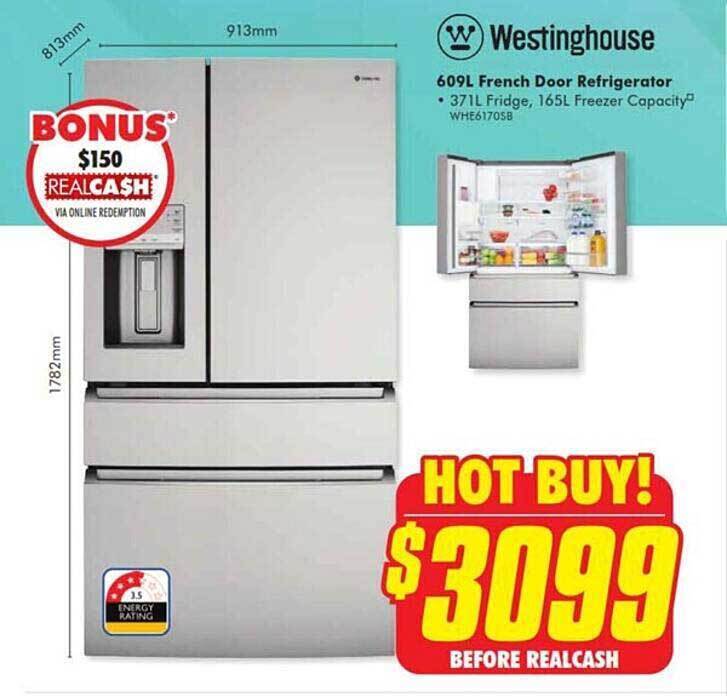 Westinghouse 609l french door refrigerator offer at The Good Guys