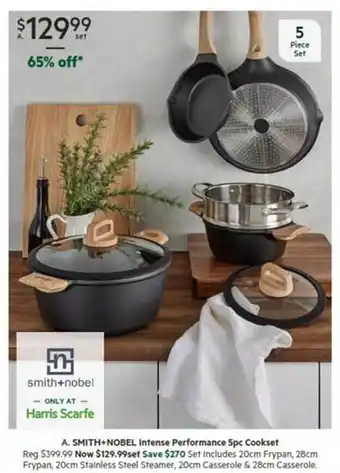 Harris Scarfe Smith+nobel intense performance cookset offer