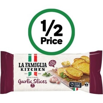 Woolworths La famiglia garlic slices 270g – from the fridge offer