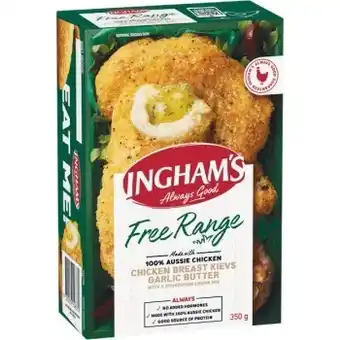 Woolworths Ingham’s free range chicken breast garlic butter kievs 350g offer