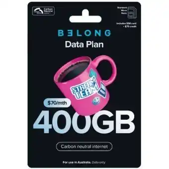 Woolworths Belong $70 data starter kit‡ offer