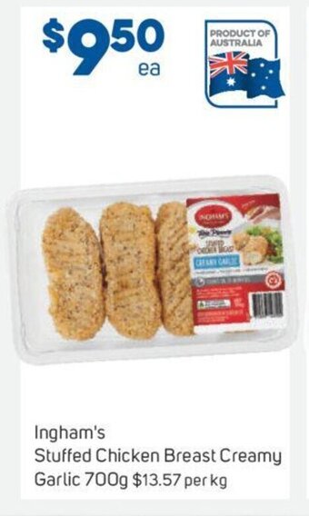 Foodland Ingham's Stuffed Chicken Breast Creamy Garlic 700g. offer