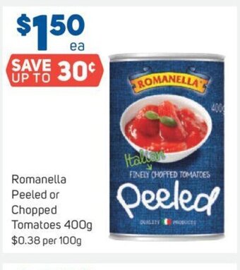 Foodland Romanella Peeled or Chopped Tomatoes 400g offer