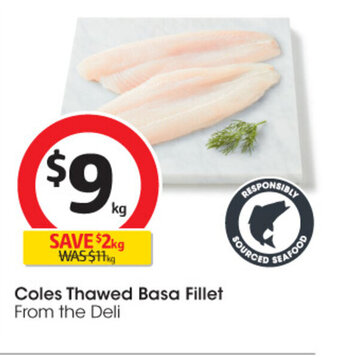 Coles Coles Thawed Basa Fillet offer